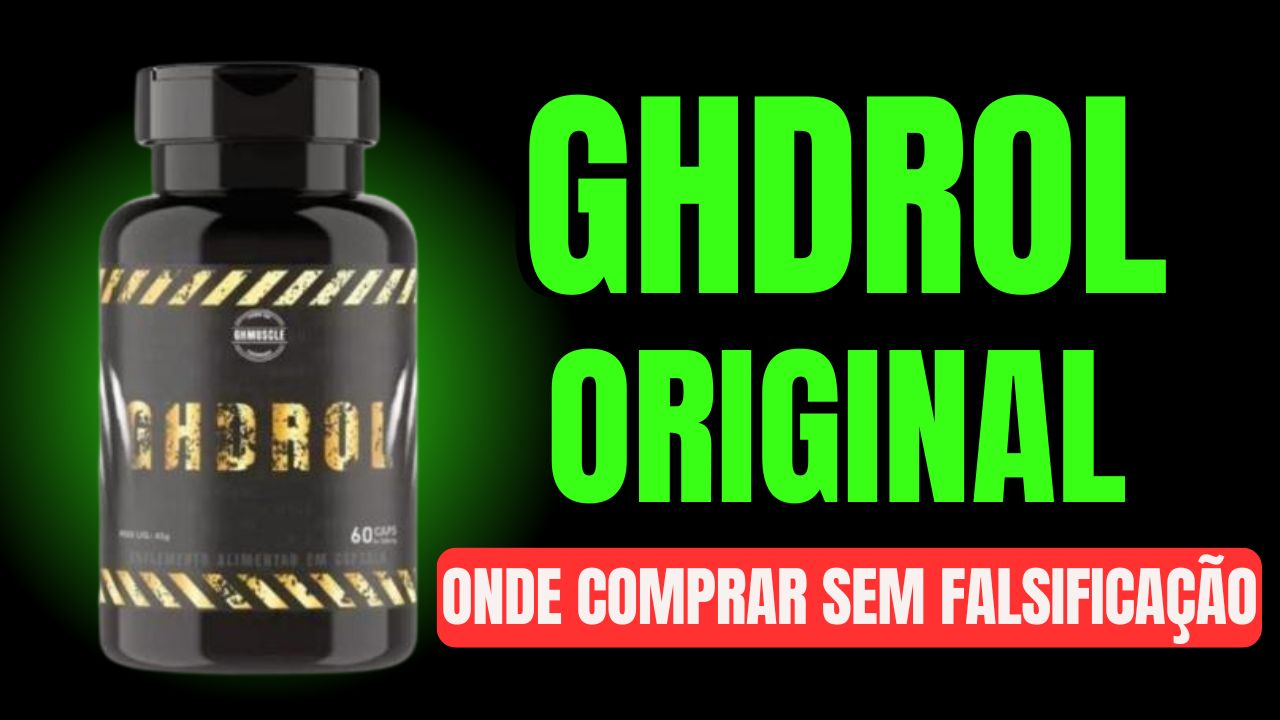 Ghdrol onde comprar — site oficial